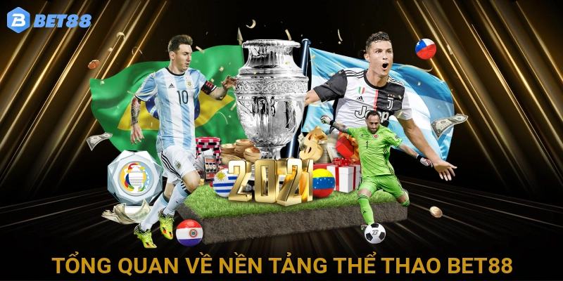 Tổng Quan Về Nền Tảng Thể Thao BET88